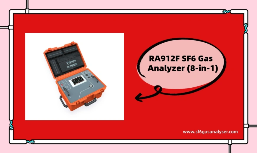 RA912F SF6 Gas Comprehensive Analyzer (8-in-1)