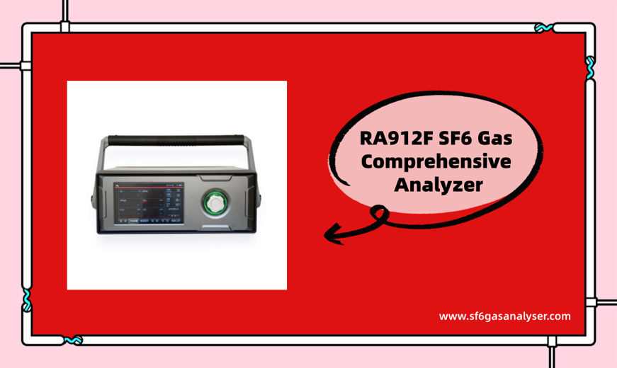 RA912F SF6 Gas Comprehensive Analyzer
