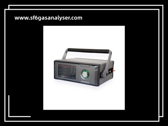What Is a Portable SF₆ Gas Analyzer for On-Site Testing and Why Do You Need One